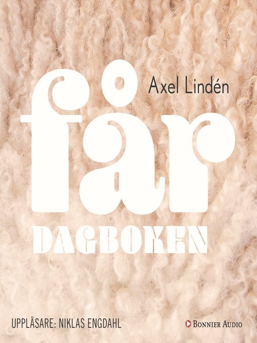 Titeldetaljer för Fårdagboken av Axel Lindén - Tillgänglig